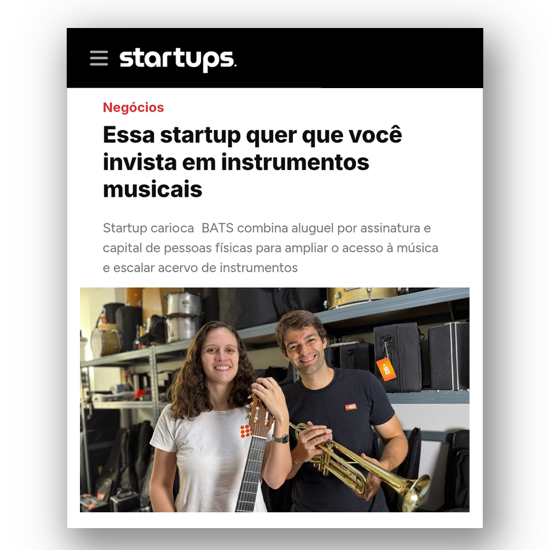 Reportagem sobre BATS na Startups.com.br